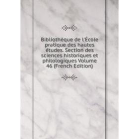 Книга Bibliothèque de l'École pratique des hautes études. Section des sciences historiques et philologiques Volume 46 (French Edition)
Книга Bibliothèque de l'École pratique des hautes études. Section des sciences historiques et philologiques Volume 46 (French Edition)