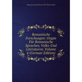 Книга Romanische Forschungen: Organ Für Romanische Sprachen, Volks-Und Literaturen, Volume 4 (German Edition)
Книга Romanische Forschungen: Organ Für Romanische Sprachen, Volks-Und Literaturen, Volume 4 (German Edition)