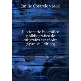 Книга Diccionario biográfico y bibliográfico de calígrafos españoles (Spanish Edition)
Книга Diccionario biográfico y bibliográfico de calígrafos españoles (Spanish Edition)