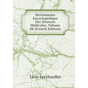 Книга Dictionnaire Encyclopédique Des Sciences Médicales, Volume 88 (French Edition)
Книга Dictionnaire Encyclopédique Des Sciences Médicales, Volume 88 (French Edition)