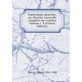 Книга Erpétologie générale, ou, Histoire naturelle complète des reptiles Volume t 8 (French Edition)
Книга Erpétologie générale, ou, Histoire naturelle complète des reptiles Volume t 8 (French Edition)