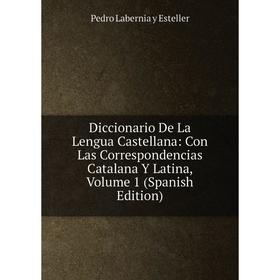 Книга Diccionario De La Lengua Castellana: Con Las Correspondencias Catalana Y Latina, Volume 1 (Spanish Edition)
Книга Diccionario De La Lengua Castellana: Con Las Correspondencias Catalana Y Latina, Volume 1 (Spanish Edition)