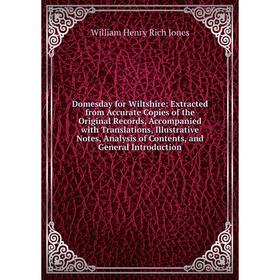 Книга Domesday for Wiltshire: Extracted from Accurate Copies of the Original Records, Accompanied with Translations, Illustrative Notes, Analysis of C
Книга Domesday for Wiltshire: Extracted from Accurate Copies of the Original Records, Accompanied with Translations, Illustrative Notes, Analysis of C