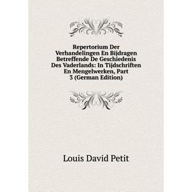 Книга Repertorium Der Verhandelingen En Bijdragen Betreffende De Geschiedenis Des Vaderlands
Книга Repertorium Der Verhandelingen En Bijdragen Betreffende De Geschiedenis Des Vaderlands