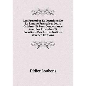 Книга Les Proverbes Et Locutions De La Langue Française: Leurs Origines Et Leur Concordance Avec Les Proverbes Et Locutions Des Autres Nations i
Книга Les Proverbes Et Locutions De La Langue Française: Leurs Origines Et Leur Concordance Avec Les Proverbes Et Locutions Des Autres Nations i