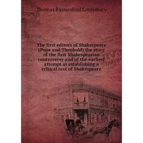 Книга The first editors of Shakespeare (Pope and Theobald) the story of the first Shakespearian controversy and of the earliest attempt at establishin
Книга The first editors of Shakespeare (Pope and Theobald) the story of the first Shakespearian controversy and of the earliest attempt at establishin