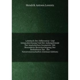 Книга Lehrbuch Der Differential- Und Integralrechnung Und Der Anfangsfründe der analytischen Geometrie: Mit Besonderer Berücksichtigung Der Bedürfniss
Книга Lehrbuch Der Differential- Und Integralrechnung Und Der Anfangsfründe der analytischen Geometrie: Mit Besonderer Berücksichtigung Der Bedürfniss