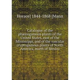 Книга Catalogue of the phænogamous plants of the United States, east of the Mississippi, and of the vascular cryptogamous plants of North America
Книга Catalogue of the phænogamous plants of the United States, east of the Mississippi, and of the vascular cryptogamous plants of North America