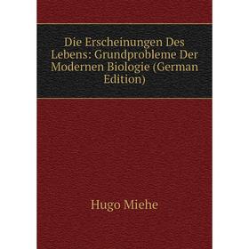 Книга Die Erscheinungen Des Lebens: Grundprobleme Der Modernen Biologie (German Edition)
Книга Die Erscheinungen Des Lebens: Grundprobleme Der Modernen Biologie (German Edition)