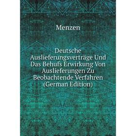 Книга Deutsche Auslieferungsverträge Und Das Behufs Erwirkung Von Auslieferungen Zu Beobachtende Verfahren (German Edition)
Книга Deutsche Auslieferungsverträge Und Das Behufs Erwirkung Von Auslieferungen Zu Beobachtende Verfahren (German Edition)