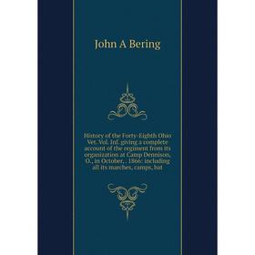 Книга History of the Forty-Eighth Ohio Vet. Vol inf. giving a complete account of the regiment from its organization at Camp Dennison, O
Книга History of the Forty-Eighth Ohio Vet. Vol inf. giving a complete account of the regiment from its organization at Camp Dennison, O