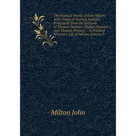 Книга The Poetical Works of John Milton: With Notes of Various Authors, Principally from the Editions of Thomas Newton, Charles Dunster and Thomas War
Книга The Poetical Works of John Milton: With Notes of Various Authors, Principally from the Editions of Thomas Newton, Charles Dunster and Thomas War