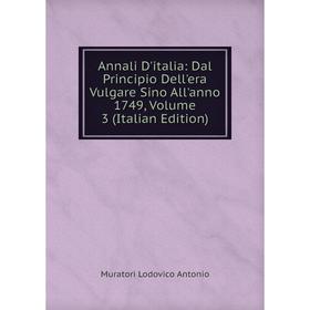 Книга Annali D'italia: Dal Principio Dell'era Vulgare Sino All'anno 1749, Volume 3 (Italian Edition)
Книга Annali D'italia: Dal Principio Dell'era Vulgare Sino All'anno 1749, Volume 3 (Italian Edition)