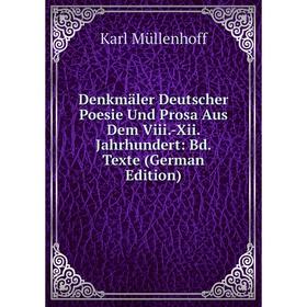 Книга Denkmäler Deutscher Poesie Und Prosa Aus Dem Viii.-Xii. Jahrhundert: Bd. Texte (German Edition)
Книга Denkmäler Deutscher Poesie Und Prosa Aus Dem Viii.-Xii. Jahrhundert: Bd. Texte (German Edition)
