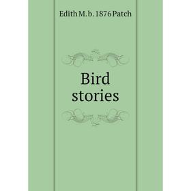 Книга Bird stories 
Книга Bird stories