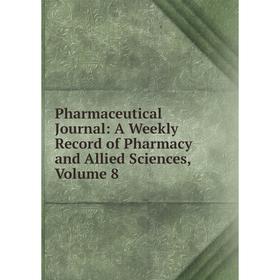 Книга Pharmaceutical Journal: A Weekly Record of Pharmacy and Allied Sciences, Volume 8
Книга Pharmaceutical Journal: A Weekly Record of Pharmacy and Allied Sciences, Volume 8