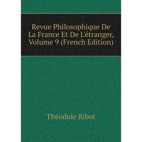 Книга Revue Philosophique De La France Et De L'étranger, Volume 9 (French Edition)
Книга Revue Philosophique De La France Et De L'étranger, Volume 9 (French Edition)