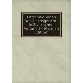 Книга Entscheidungen Des Reichsgerichts in Zivilsachen, Volume 34 (German Edition)
Книга Entscheidungen Des Reichsgerichts in Zivilsachen, Volume 34 (German Edition)