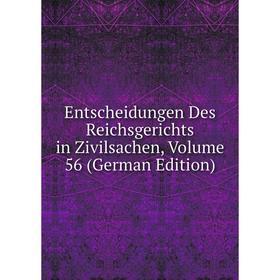 Книга Entscheidungen Des Reichsgerichts in Zivilsachen, Volume 56 (German Edition)
Книга Entscheidungen Des Reichsgerichts in Zivilsachen, Volume 56 (German Edition)