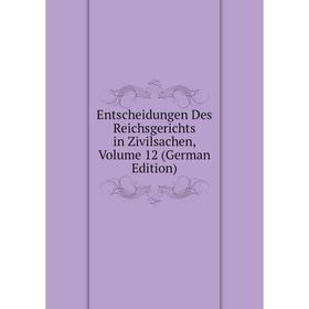 Книга Entscheidungen Des Reichsgerichts in Zivilsachen, Volume 12 (German Edition)
Книга Entscheidungen Des Reichsgerichts in Zivilsachen, Volume 12 (German Edition)