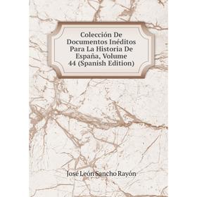 Книга Colección De Documentos Inéditos Para La Historia De España, Volume 44 (Spanish Edition)
Книга Colección De Documentos Inéditos Para La Historia De España, Volume 44 (Spanish Edition)