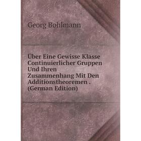 Книга Über Eine Gewisse Klasse Continuierlicher Gruppen Und Ihren Zusammenhang Mit Den Additionstheoremen. (German Edition)
Книга Über Eine Gewisse Klasse Continuierlicher Gruppen Und Ihren Zusammenhang Mit Den Additionstheoremen. (German Edition)