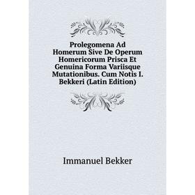 Книга Prolegomena Ad Homerum Sive De Operum Homericorum Prisca Et Genuina Forma Variisque Mutationibus. Cum Notis I. Bekkeri (Latin Edition)
Книга Prolegomena Ad Homerum Sive De Operum Homericorum Prisca Et Genuina Forma Variisque Mutationibus. Cum Notis I. Bekkeri (Latin Edition)