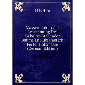Книга Massen-Tafeln Zur Bestimmung Des Gehaltes Stehender Bäume an Rubikmetern Fester Holzmasse
Книга Massen-Tafeln Zur Bestimmung Des Gehaltes Stehender Bäume an Rubikmetern Fester Holzmasse