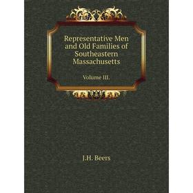 Книга Representative Men and Old Families of Southeastern Massachusetts Volume III.
Книга Representative Men and Old Families of Southeastern Massachusetts Volume III.