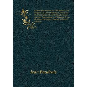 Книга Essais Historiques Sur L'Origine Et Les Progrès De L'Art Dramtique En France
Книга Essais Historiques Sur L'Origine Et Les Progrès De L'Art Dramtique En France