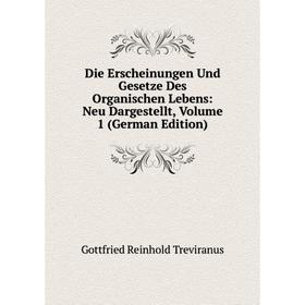 Книга Die Erscheinungen Und Gesetze Des Organischen Lebens: Neu Dargestellt, Volume 1 (German Edition)
Книга Die Erscheinungen Und Gesetze Des Organischen Lebens: Neu Dargestellt, Volume 1 (German Edition)