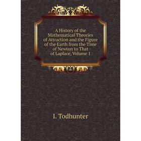 Книга A History of the Mathematical Theories of Attraction and the Figure of the Earth from the Time of Newton to That of Laplace, Volume 1
Книга A History of the Mathematical Theories of Attraction and the Figure of the Earth from the Time of Newton to That of Laplace, Volume 1