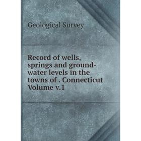 Книга Record of wells, springs and ground-water levels in the towns of. Connecticut Volume v.1
Книга Record of wells, springs and ground-water levels in the towns of. Connecticut Volume v.1