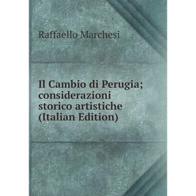 Книга Il Cambio di Perugia; considerazioni storico artistiche (Italian Edition); Raffaello Marchesi
Книга Il Cambio di Perugia; considerazioni storico artistiche (Italian Edition); Raffaello Marchesi