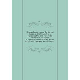 Книга Memoria l addresses on the life and character of John Arnot, jr (a representative from New York), delivered in the House of representatives
Книга Memoria l addresses on the life and character of John Arnot, jr (a representative from New York), delivered in the House of representatives