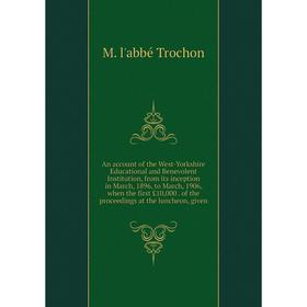 Книга An account of the West-Yorkshire Educational and Benevolent Institution, from its inception in March, 1896, to March, 1906, when the first £10,0
Книга An account of the West-Yorkshire Educational and Benevolent Institution, from its inception in March, 1896, to March, 1906, when the first £10,0