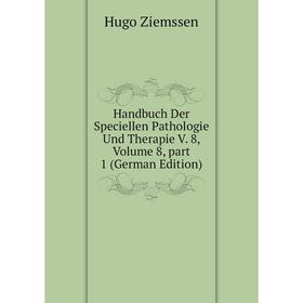 Книга Handbuch Der Speciellen Pathologie Und Therapie V. 8, Volume 8, part 1 (German Edition)
Книга Handbuch Der Speciellen Pathologie Und Therapie V. 8, Volume 8, part 1 (German Edition)