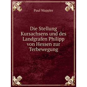 Книга Die Stellung Kursachsens und des Landgrafen Philipp von Hessen zur Terbewegung
Книга Die Stellung Kursachsens und des Landgrafen Philipp von Hessen zur Terbewegung