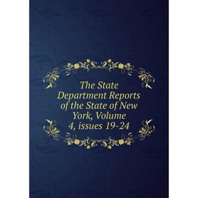 Книга The State Department Reports of the State of New York, Volume 4, issues 19-24
Книга The State Department Reports of the State of New York, Volume 4, issues 19-24