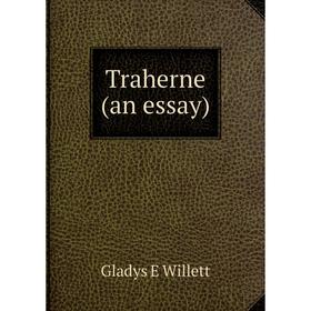 Книга Traherne (an essay)
Книга Traherne (an essay)