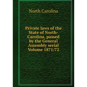 Книга Private laws of the State of North-Carolina, passed by the General Assembly serial Volume 1871/72
Книга Private laws of the State of North-Carolina, passed by the General Assembly serial Volume 1871/72