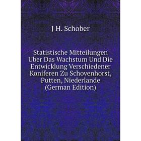 Книга Statistische Mitteilungen Uber Das Wachstum Und Die Entwicklung Verschiedener Koniferen Zu Schovenhorst, Putten, Niederlande
Книга Statistische Mitteilungen Uber Das Wachstum Und Die Entwicklung Verschiedener Koniferen Zu Schovenhorst, Putten, Niederlande