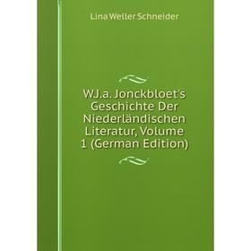 Книга W.J.a. Jonckbloet's Geschichte Der Niederländischen Literatur, Volume 1 (German Edition)
Книга W.J.a. Jonckbloet's Geschichte Der Niederländischen Literatur, Volume 1 (German Edition)