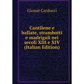 Книга Cantilene e ballate, strambotti e madrigali nei secoli XIII e XIV (Italian Edition)
Книга Cantilene e ballate, strambotti e madrigali nei secoli XIII e XIV (Italian Edition)