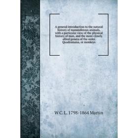 Книга A general introduction to the natural history of mammiferous animals, with a particular view of the physical history of man, and the more closel
Книга A general introduction to the natural history of mammiferous animals, with a particular view of the physical history of man, and the more closel