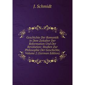 Книга Geschichte Der Romantik in Dem Zeitalter Der Reformation Und Der Revolution: Studien Zur Philosophie Der Geschichte
Книга Geschichte Der Romantik in Dem Zeitalter Der Reformation Und Der Revolution: Studien Zur Philosophie Der Geschichte