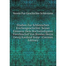 Книга Studien Zur Schlesischen Kirchengeschichte: Seiner Eminenz Dem Hochwürdigsten Fürstbischof Von Breslau Herrn Georg Kardinal Kopp
Книга Studien Zur Schlesischen Kirchengeschichte: Seiner Eminenz Dem Hochwürdigsten Fürstbischof Von Breslau Herrn Georg Kardinal Kopp