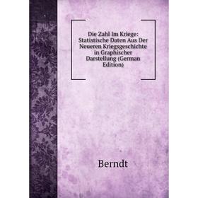 Книга Die Zahl Im Kriege: Statistische Daten Aus Der Neueren Kriegsgeschichte in Graphischer Darstellung
Книга Die Zahl Im Kriege: Statistische Daten Aus Der Neueren Kriegsgeschichte in Graphischer Darstellung