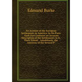 Книга An Account of the European Settlements in America: In Six Parts. Each Part Contains an Accurate Description of the Settlements in It, Their Exte
Книга An Account of the European Settlements in America: In Six Parts. Each Part Contains an Accurate Description of the Settlements in It, Their Exte