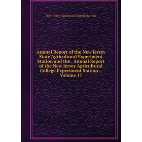 Книга Annual Report of the New Jersey State Agricultural Experiment Station and the. Annual Report of the New Jersey Agricultural College Experiment S
Книга Annual Report of the New Jersey State Agricultural Experiment Station and the. Annual Report of the New Jersey Agricultural College Experiment S